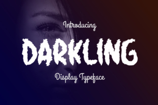 Darkling: A Strategic Approach to Decorative Display Typography
